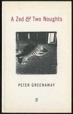 A ZED AND TWO NOUGHTS By Peter Greenaway *Excellent Condition*