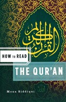 How To Read The Qu'ran Mona Siddiqui Taschenbuch Einband - Flex.(Paperback) 2008