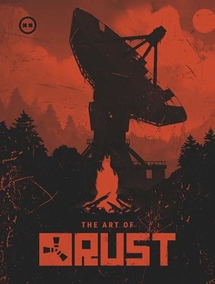 The Art of Rust by Facepunch Studios 9781506746050 NEW Free UK Delivery