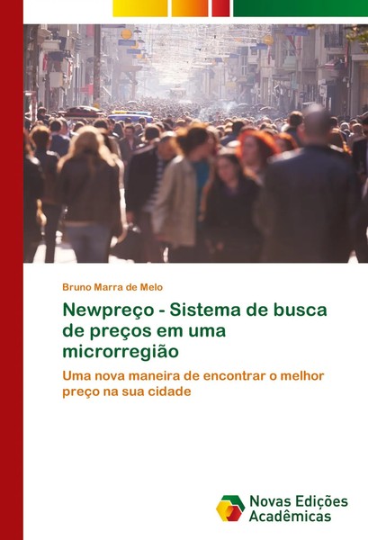 Bruno Marra De Melo | NewpreçO - Sistema De Busca De PreçOs Em Uma MicrorregiãO-image