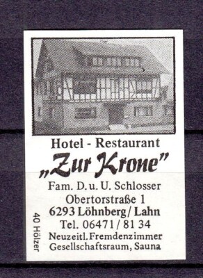 420098/ Zündholzetikett   Hotel-Restaurant  Zur Krone  6293 - Löhnberg/Lahn