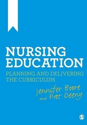 Nursing Education: Planning and Deliv..., Patrick Deeny