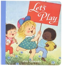 Let's Play - board book Fujikawa, Gyo