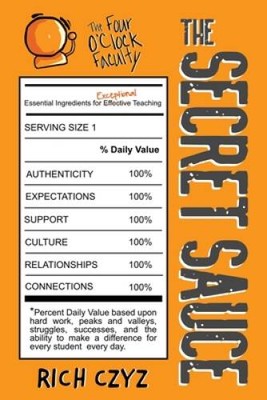 The Secret Sauce: Essential Ingredients for Exceptional Teaching - VERY GOOD