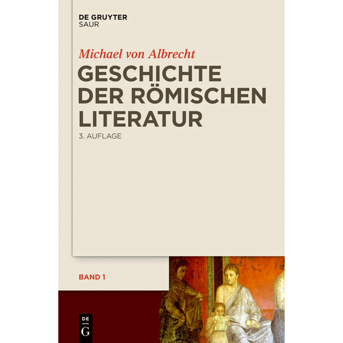 Thumbnail - Geschichte Der Römischen Literatur. 2 Bände. Michael Von Albrecht