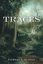 Traces by Patricia L Hudson: Used