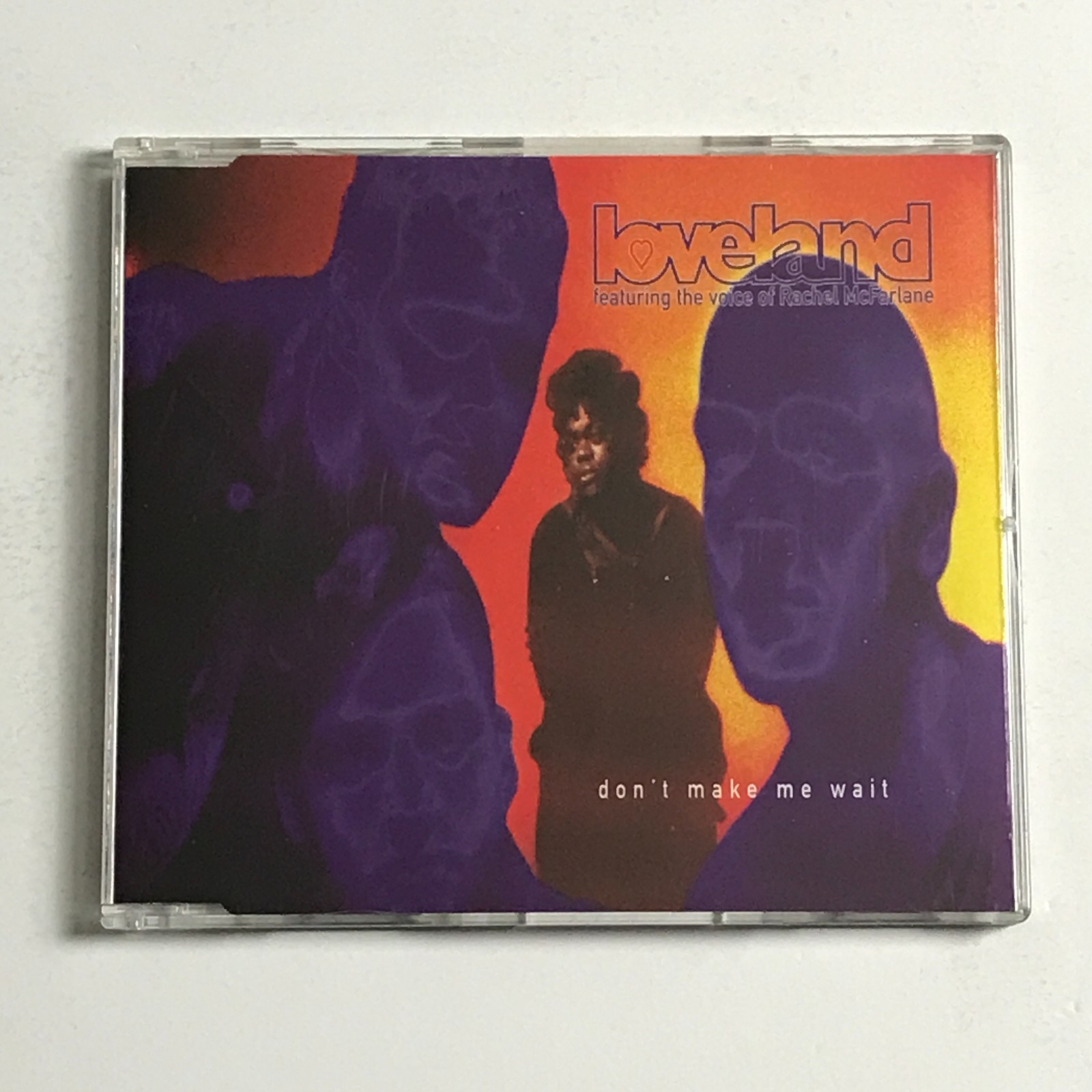 Loveland Feat The Voice Of Rachel McFarlane – Don't Make Me Wait CD Single EX/EX