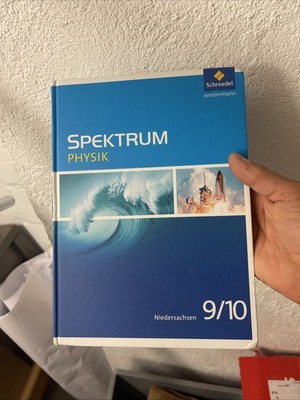 Spektrum Physik 9 / 10. Schulbuch. Niedersachsen | Ausgabe 2013 | Thomas Appel