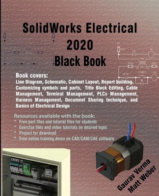 Gaurav Verma (u. a.) | SolidWorks Electrical 2020 Black Book | Taschenbuch
