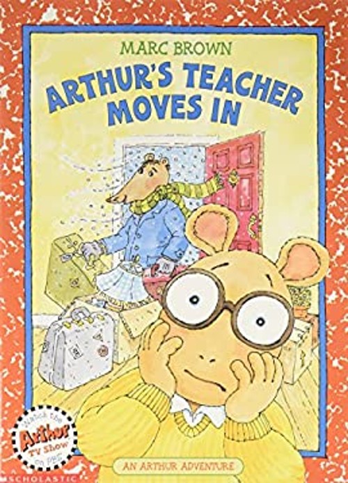 Arthur's teacher moves in An Arthur adventure Marc Tolon BrownFree US Delivery | ISBN:0439321689