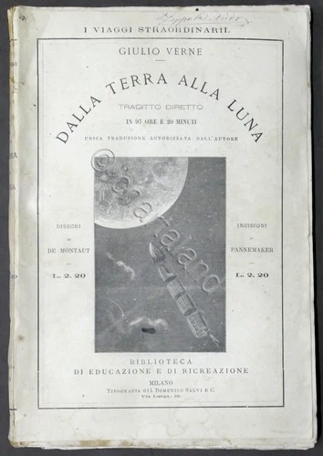 Giulio Verne - Dalla Terra alla Luna - ed. 1874 ca. Salvi