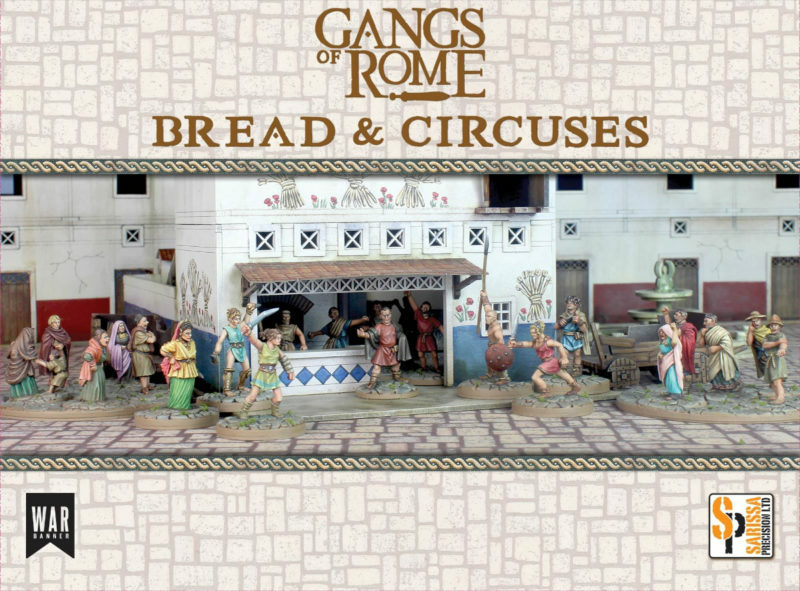 Bread and Circuses Scenario Starter Box Set for Gangs of Rome Bread and Circuses Scenario Starter Box Set for Gangs of Rome