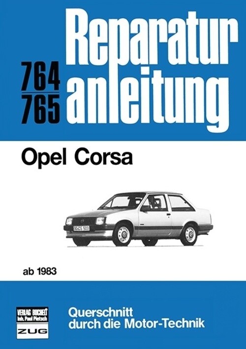 Thumbnail - Opel Corsa Ab 1983 | Taschenbuch | Deutsch (2016) | Reprint Der 5.
