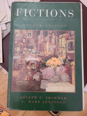 Fictions by Trimmer, Joseph F.; Jennings, C. Wade; Jennings, Wade C.