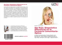 Jonathan GarcíA CairóS | Ojo Rojo: DiagnóStico Diferencial En La Farmacia...