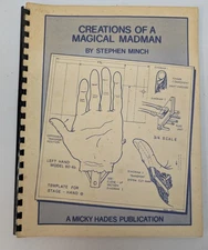 Stephen Minch Creations Of A Magical Madman Mentalism Mickey Hades