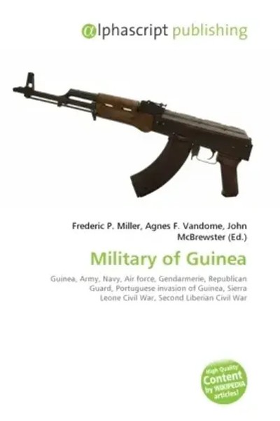 Frederic P. Miller (U. A.) | Military Of Guinea | Taschenbuch | Englisch (2026)-image