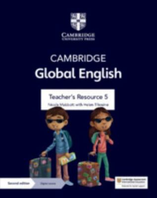 Cambridge Global English Teacher's Resource 5 with Digital Access: for Cambridge