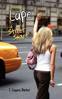 Lupe Street Smart F. Eugene Barber Taschenbuch Kartoniert / Broschiert Englisch