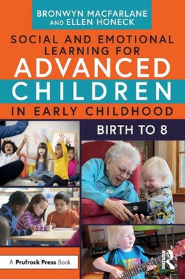 Bronwyn MacFarlane (u. a.) | Social and Emotional Learning for Advanced...