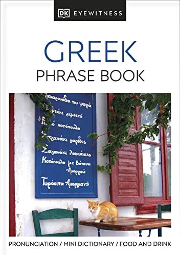 Greek Phrase Book (Eyewitness Travel Guides Phrase Books) By Konstantinos Konto