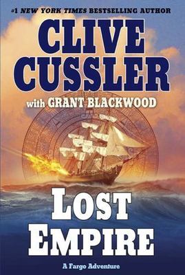 Lost Empire by Cussler, Clive; Blackwood, Grant