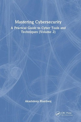 Akashdeep Bhardwaj | Mastering Cybersecurity | Buch | Englisch (2025)