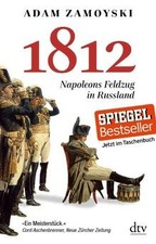 1812: Napoleons Feldzug in Russland von Zamoy...
