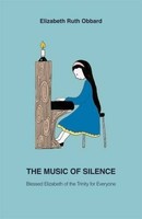 Elizabeth Ruth Obbar - Music Of Silence Blessed Elizabeth Of The Tri - G245Z