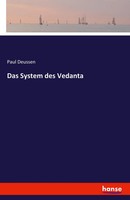 Das System Des Vedanta Paul Deussen Taschenbuch 552 S. Deutsch 2021 Hansebooks