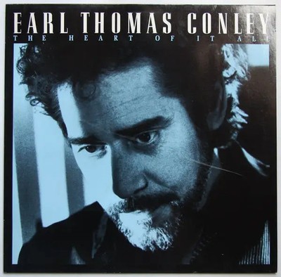 Earl Thomas Conley The Heart Of It All NEAR MINT RCA Vinyl LP