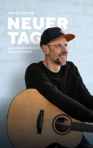 Thumbnail - Neuer Tag, Hoffnungstexte Voller Musik Hoffnungstexte Voller Musik