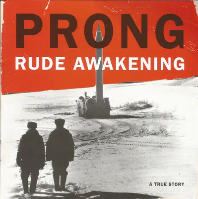CD Prong Rude Awakening Epic
