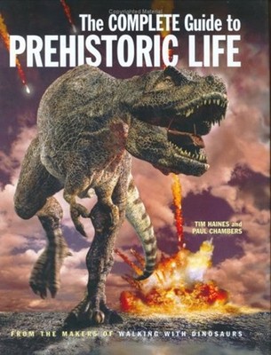 The Complete Guide to Prehistoric Life Hardcover Paul, Haines, Ti