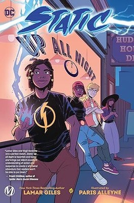 Static: Up All Night Paperback  2023 by Lamar Giles