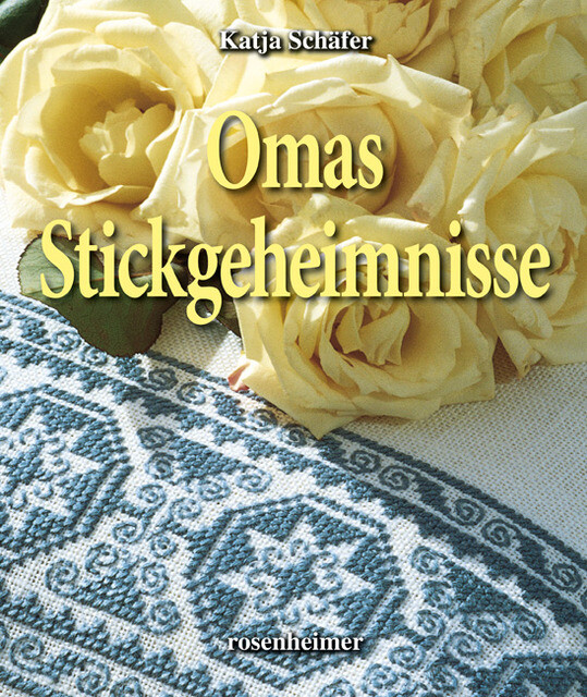 Thumbnail - Omas Stickgeheimnisse Katja Schäfer