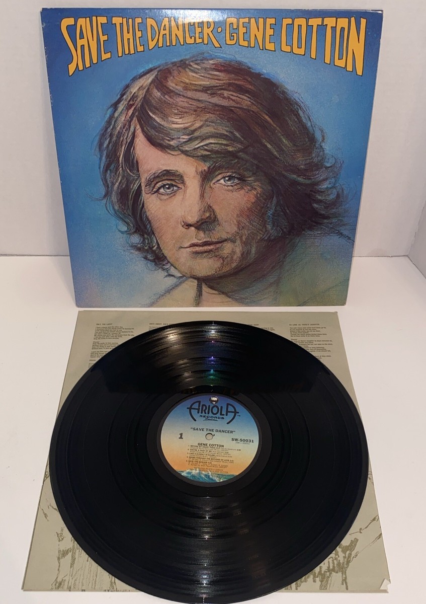 Gene Cotton Save the Dancer Vinyl LP 1978 Album Ariola Records SW