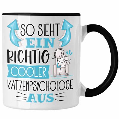 Trendation - Katzenpsychologe Tasse So Sieht Ein Richtig Cooler Katzenpsychologe