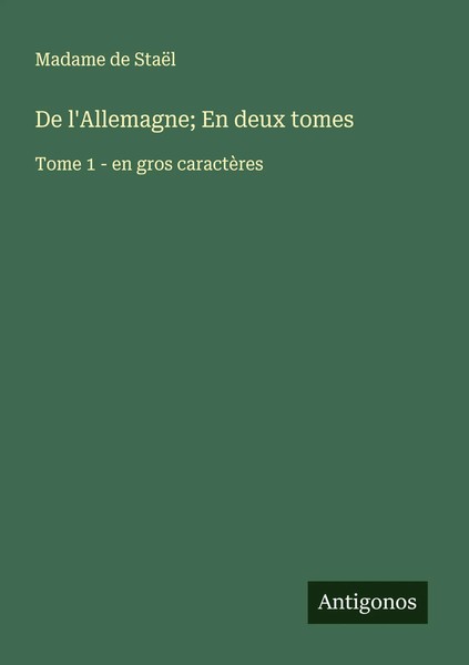 Madame De StaëL | De L'allemagne; En Deux Tomes | Taschenbuch | FranzöSisch-image