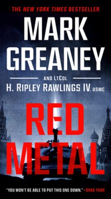 Red Metal by Mark Greaney [Paperback]