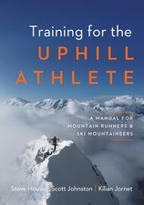 Training for the Uphill Athlete: A Manu... Paperback &ndash; March 12, 2019 Paperback