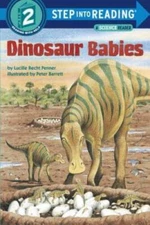 Dinosaur Babies (Step-into-Reading: A Step 2 Book) - Paperback - GOOD