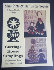 Carriage House Samplings MISS PITTS & SOPHIE doll Punchneedle Embroidery Pattern