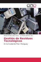 Ronald Arnaldo LóPez Torres | GestióN De Residuos TecnolóGicos | Taschenbuch