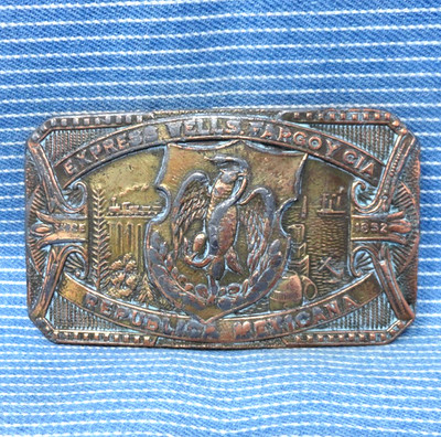 Express Well Fargo Y CIA Belt Buckle Republica Mexicana Vtg 70s Napoleon .CPA945
