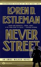 Never Street (The Amos Walker Series #12) - Estleman, Loren D. - Good - See ...