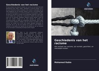 Mohamed Rabie | Geschiedenis Van Het Racisme | Taschenbuch | NiederläNdisch