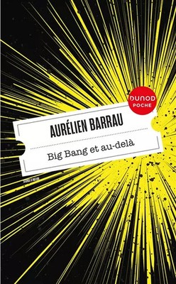 Urknall und darüber hinaus, Aurélien Barrau