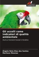 ÂNgela Neta Dias Dos Santos (U. A.) | Gli Uccelli Come Indicatori Di Qualità...