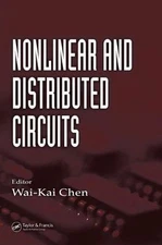 Nonlinear And Distributed Circuits, Hardcover by Chen, Wai-Kai (EDT), Like Ne...